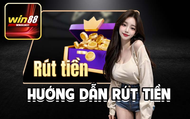 Hướng dẫn rút tiền
