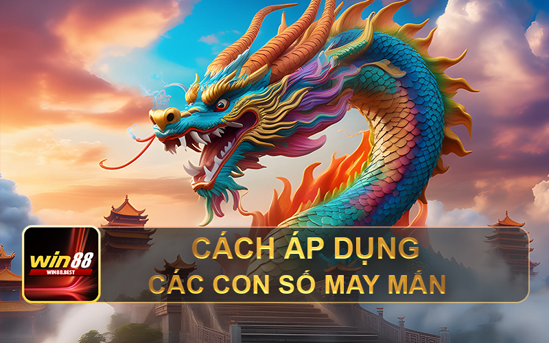 Cách áp dụng các con số may mắn khi mơ thấy rồng để thu hút may mắn và thành công