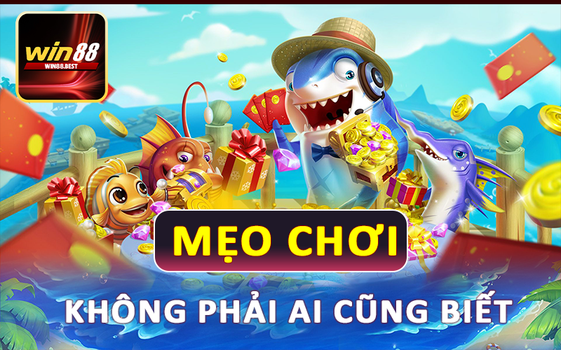 Mẹo chơi bắn cá không phải ai cũng biết